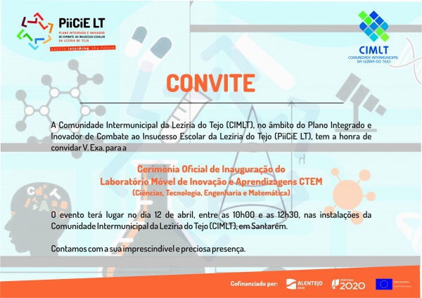 Cerimónia Oficial de Inauguração do Laboratório Móvel de Inovação e Aprendizagens CTEM (Ciências, Tecnologia, Engenharia e Matemática)